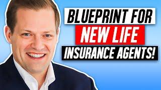 Beginner's Guide To Selling Life Insurance | MUST-WATCH For New & Aspiring Agents!