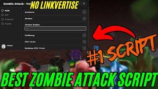 [BEST] Zombie Attack Script  (NO KEY) | AutoFarm | Aimbot | Fov Changer | [Solara Supported]