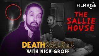 Demonic Activity at The Sallie House | Death Walker with Nick Groff