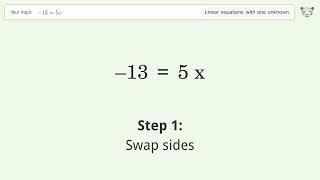 Solve -13=5x: Linear Equation Video Solution | Tiger Algebra