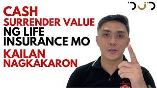 Ano ang Cash Surrender Value sa Whole Life Insurance? You can Loan and Withdraw during Emergencies