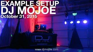 DJ Setup Example - DJ MOJOE