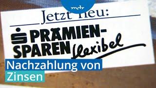 Urteil zu Prämiensparverträgen: Sparkassen müssen an Kunden Zinsen nachzahlen | Umschau | MDR