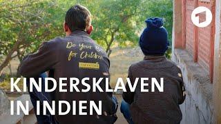 Indiens Kindersklaven