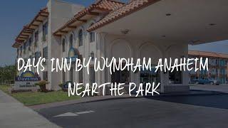 Days Inn by Wyndham Anaheim Near the Park Review - Anaheim , United States of America