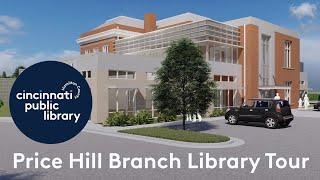 Price Hill Branch Library - Tour the Newly Expanded and Renovated Branch