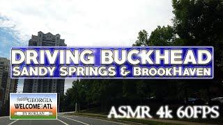 Buckhead, Brookhaven and Sandy Springs - Driving around Atlanta Georgia in 4k | ASMR