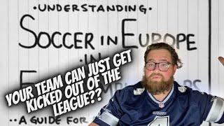 NFL Fan REACTS to Understanding European Football in 4 Easy Steps!