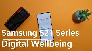 Digital Wellbeing in Samsung Phones - Make it work for you!