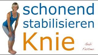 ️ 28 min. das Knie - schonend stabilisieren | kräftigen, dehnen und mobilisieren | ohne Geräte