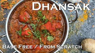 Chicken Tikka Dhansak (base free and from scratch, same restaurant style taste)