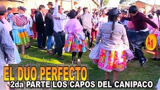 La dupla perfecta HUAYLASH // 2da Parte de los CAPOS DEL CANIPACO