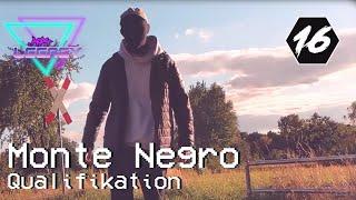 Monte Negro 【QUALIFIKATION #16】 ｢Prod. by LOVEKXVI｣.mp4³