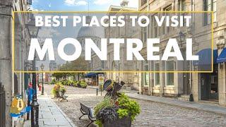 BEST Places To Visit in Montreal