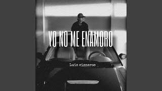 Yo no me enamoro