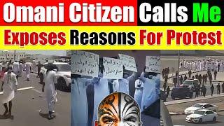 EXCLUSIVE EXPOSE! Omani Citizen Calls Me Up & Exposes Reasons For The Protest In Oman - Video 4551