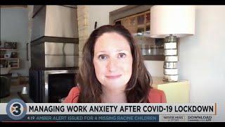 Managing work anxiety after COVID 19 lockdown