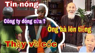 tin nóng , bố mẹ thầy minh tuệ lêntiếng , thầy về cốc. cong ty đóng cửa ? #giacatphong #thichminhtue