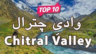 Top 10 Places to Visit in Chitral Valley, KPK | Pakistan - Urdu/Hindi