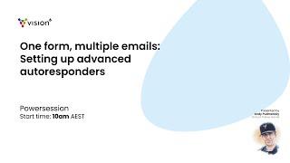 Powersession: One form, multiple emails