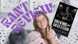 Rant Review | Driving My Obsession is driving me crazy