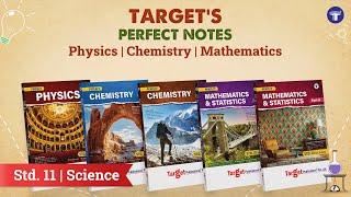 Std. 11 Perfect Physics, Chemistry & Mathematics | Target Publications