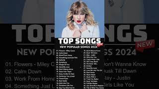 Top hits Trending music 2024 playlist ~  ~ Best songs 2024 updated weekly