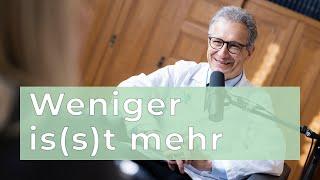 #16: Weniger is(s)t mehr | Sprechstunde am Uniklinikum