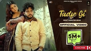 Tadfe Gi (official audio) Jorge Gill || Best Punjabi Song || Top Songs Of 2023 || #foreverlisten