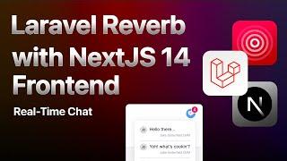 Integrate Laravel Reverb with NextJS 14 (Private Messaging Example)