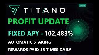 REVIEW Staking TITANO Crypto Token PROFIT UPDATE Results INSANE  Bear Market Passive Income Rewards