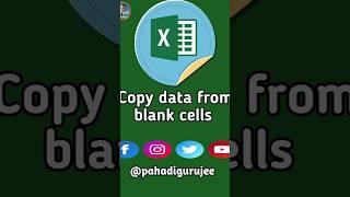 Copy data from blank cells #ytshorts #excel #copydatainexcel