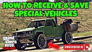 *EASY* HOW TO RECEIVE & SAVE SPECIAL VEHICLES | GTA 5 ONLINE | AFTER PATCH 1.69! (ALL CONSOLES)