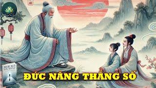 NGƯỜI CÓ ĐỨC ẮT THÀNH CÔNG: 22 Câu Chuyện Về Phúc Đức Và NHỮNG BÀI HỌC CUỘC SỐNG |  PHÁP TA BÀ