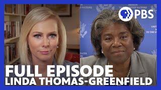 Linda Thomas-Greenfield | Full Episode 5.6.22 | Firing Line with Margaret Hoover | PBS