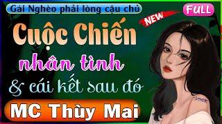 Vừa Nghe đã ngủ Cuộc Chiến Nhân Tình - Truyện thực tế Full Trọn Bộ #mcthanhmai