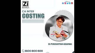 CA Inter Costing Latest Full Course Video Classes by CA Purushottam Aggarwal
