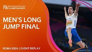 Tentoglou at his FINEST!  Men's long jump final replay | Roma 2024