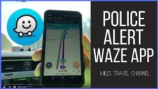 Waze App Police Alert | How to Avoid Tickets and Spot Cops