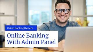 Complete Online Banking Management System - Free PHP Download