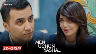 Men uchun yasha 22-qism (milliy serial) | Мен учун яша 22 қисм (миллий сериал)