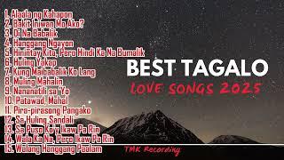 Best tagalog Love Song| Most Requested OPM