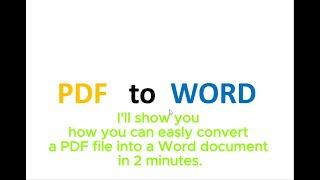 How to Convert your PDF to a Word document, easiest way.