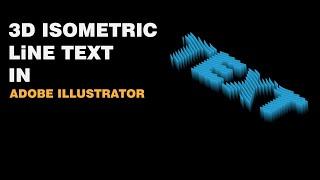 How To Create a Isometric Line Text Design In Adobe Illustrator | Uk Design |