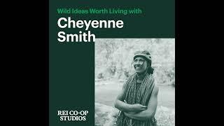 Guiding Communities Outdoors with Cheyenne Smith