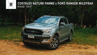 Costales Nature Farms: A Nature Trip With The Ranger Wildtrak