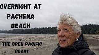 Overnight at Pachena Beach - one coast to the other