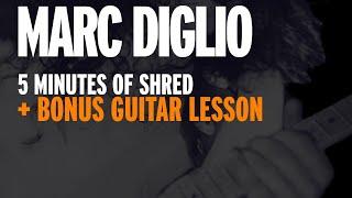 One-Take, Raw 5 Minutes of Guitar SHRED & Guitar Lesson from Marc Diglio!