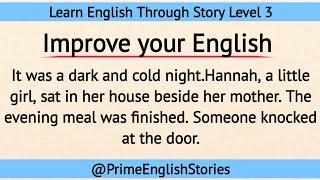 Learn English Through Story - Level 3 | Graded Reader | Prime English Stories | English Story