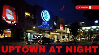 UPTOWN AT NIGHT CAGAYAN DE ORO PHILIPPINES 2024